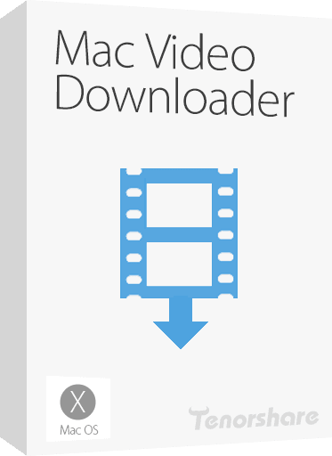 Buy Tenorshare Mac Video Downloader